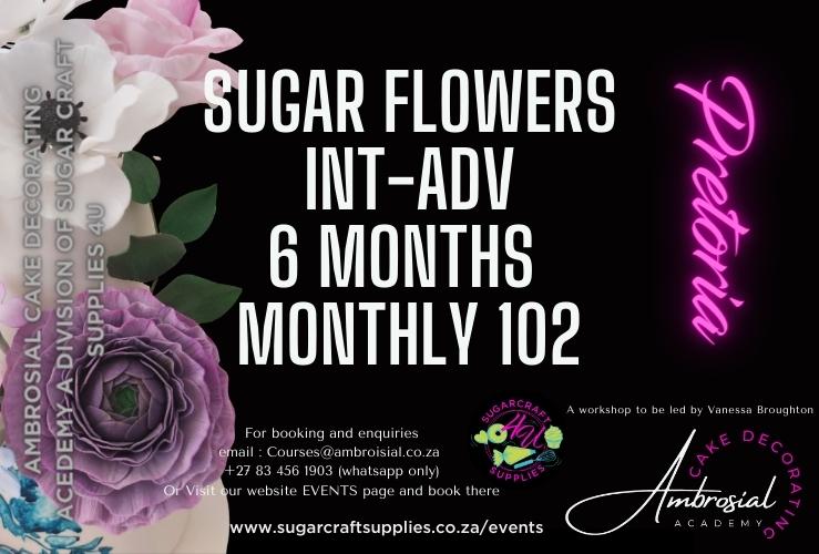 Sugar Flowers Class – Intermediate – Advanced (6 Months – 1 Day a Month) 102