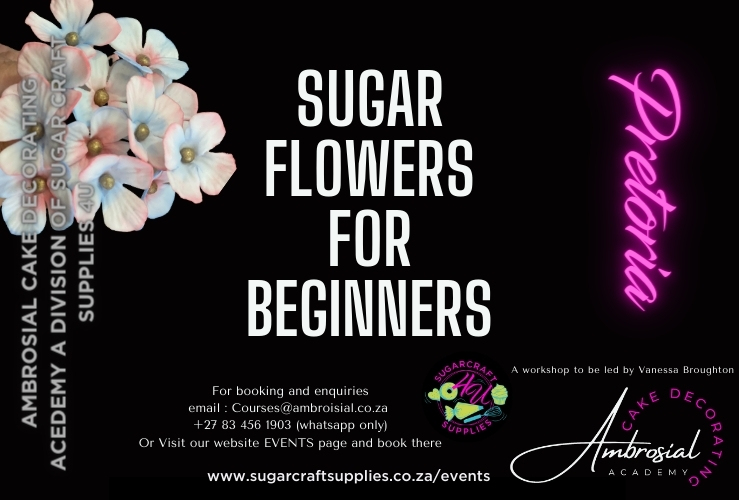Sugar Flowers for Beginners Class (The Wilton Method) Course 4